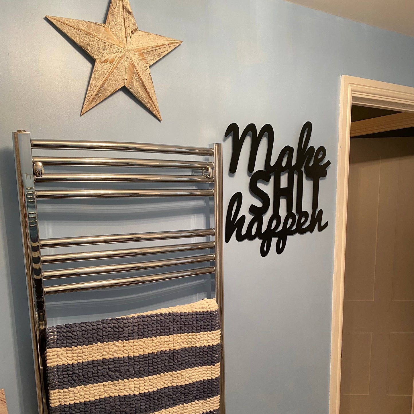 Bespoke Handmade Make Shit Happen Metal Wall Décor